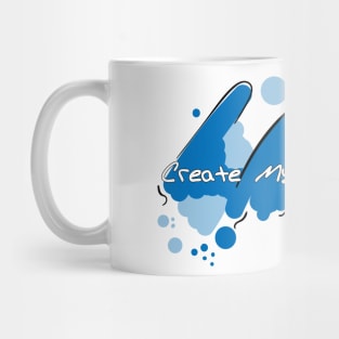 Create My Own Reality Mug